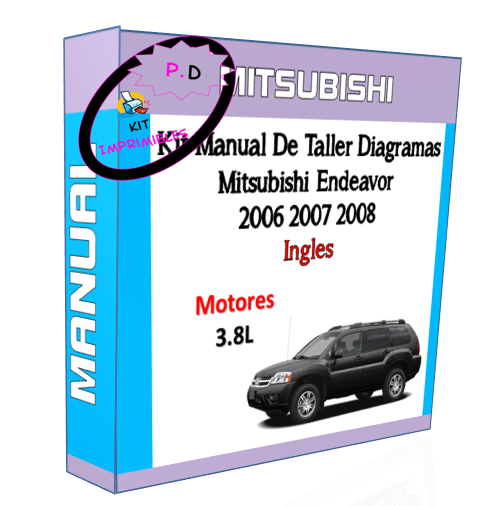 Manual Taller Y  Diagramas Mitsubishi Endeavor 2006 2007 2008 Ingles