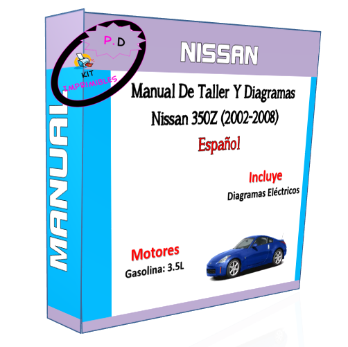 Manual De Taller Y Diagramas Nissan 350Z (2002-2008) Español