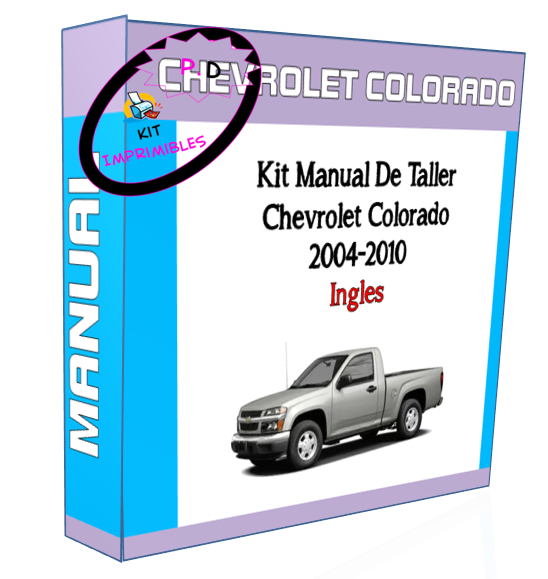 Manual De Taller Chevrolet Colorado 2004-2010 Ingles