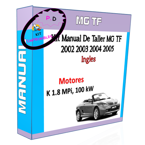 Manual De Taller Mg Tf 2002 2003 2004 2005 Ingles