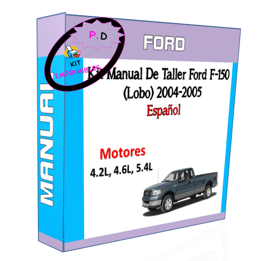 Manual De Taller Ford F-150 (Lobo) 2004-2005 Español