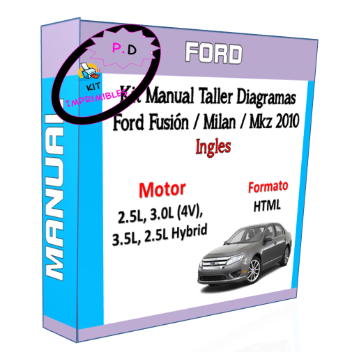 Workshop Manual Diagrams Ford Fusion / Milan / Mkz 2010 2011 2012