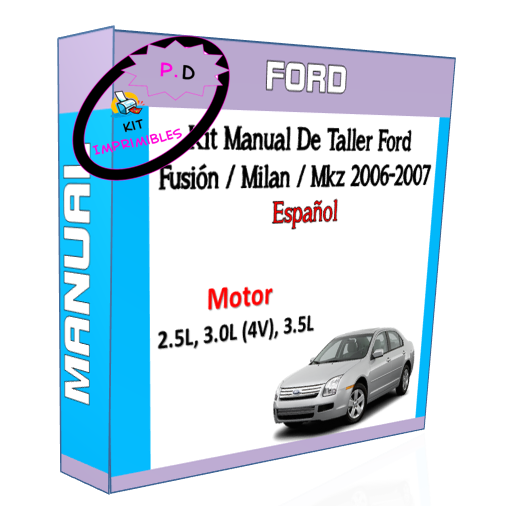 Manual De Taller Ford Fusion / Milan / Mkz 2006-2007 Español