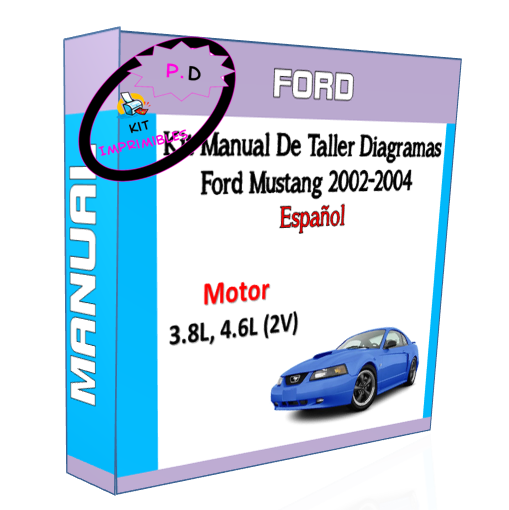 Manual De Taller Y Diagramas Ford Mustang 2002-2004 Español