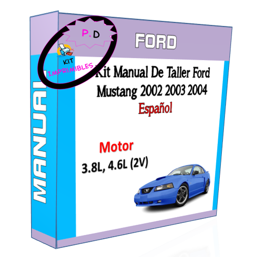 Manual De Taller Ford Mustang 2002 2003 2004 Español