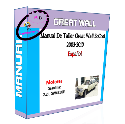 Manual De Taller Great Wall SoCool (2003-2010) Español