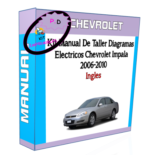 Manual Taller Y Diagramas Electrico Chevrolet Impala 2006-2010