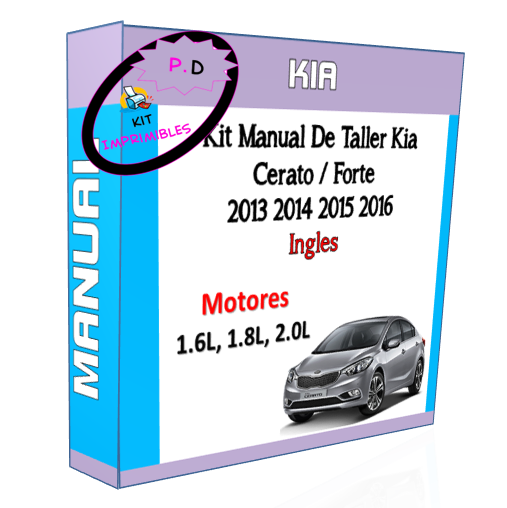 Workshop Manual Kia Cerato / Forte 2013 2014 2015 2016