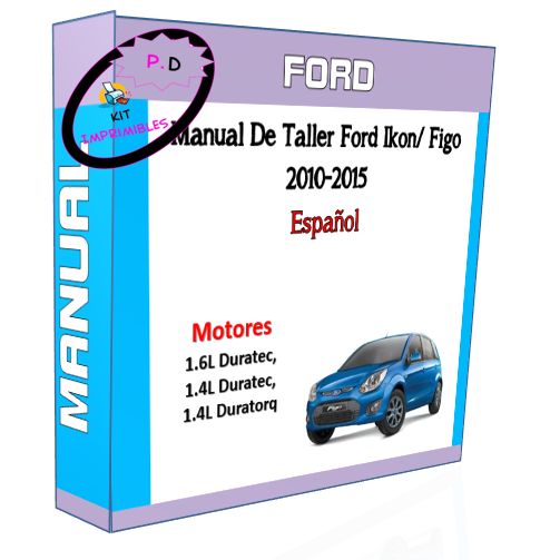 Manual De Taller Ford Ikon/ Figo 2010-2015 Español