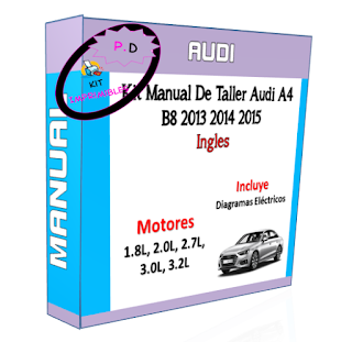 Manual De Taller Audi A4 B8 2013 2014 2015