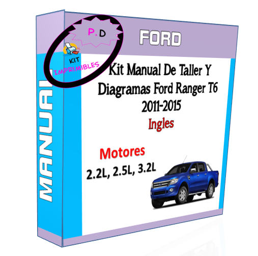 Manual De Taller Y Diagramas Ford Ranger T6 2011-2015