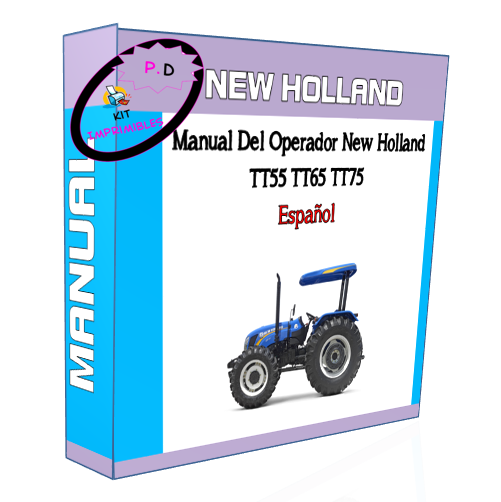 New Holland TT55 TT65 TT75 Operator's Manual In English