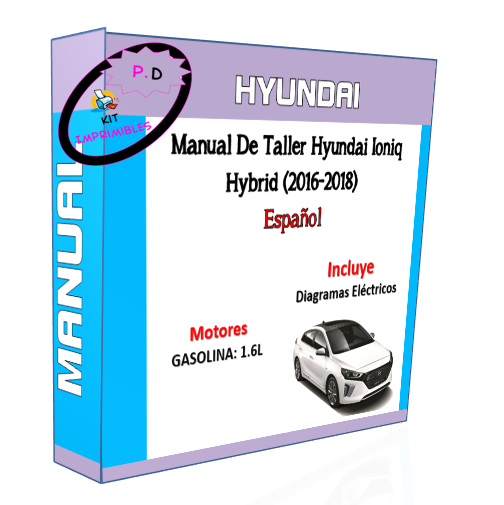 Manual De Taller Hyundai Ioniq Hybrid (2016-2018) Español