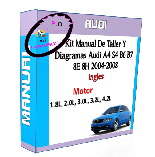 Workshop Manual And Diagrams Audi A4 S4 B6 B7 8e 8h 2004-2008