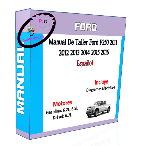 Manual De Taller Ford F250 2011 2012 2013 2014 2015 2016 Esp