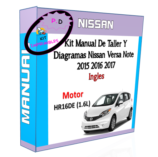 Manual Taller Y Diagramas Nissan Versa Note 2015 2016 2017