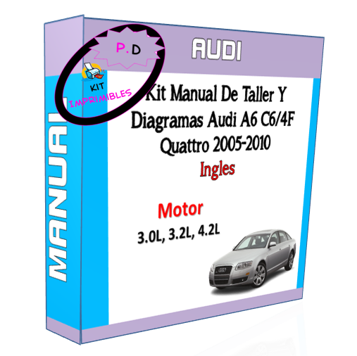 Manual De Taller Y Diagramas Audi A6 C6/4F Quattro 2005-2010