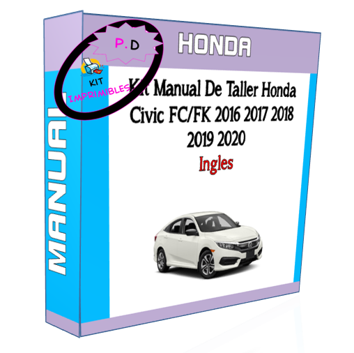 Manual de Taller Honda Civic FC/FK 2016 2017 2018 2019 2020