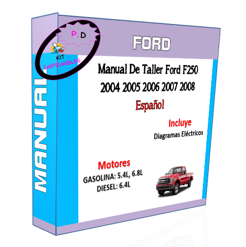 Manual De Taller Ford F250 2004 2005 2006 2007 2008 Español