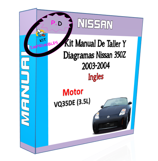 Manual De Taller Y Diagramas Nissan 350z 2003-2004