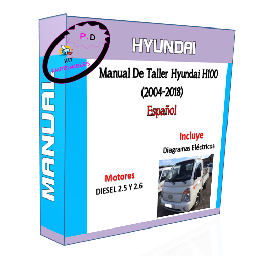 Manual De Taller Hyundai H100 (2004-2018) Español