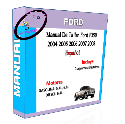 Manual De Taller Ford F350 2004 2005 2006 2007 2008 Español