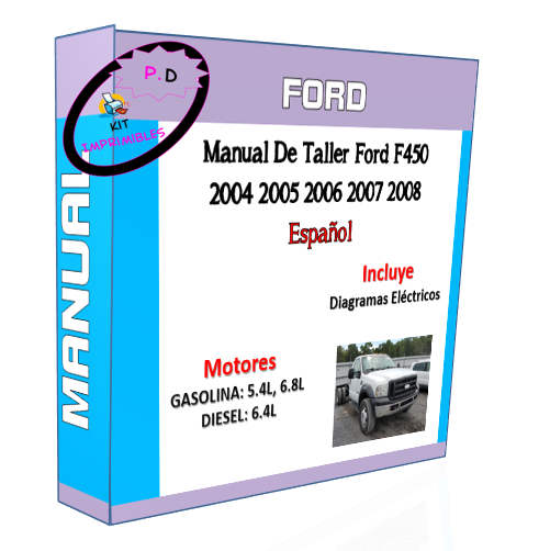 Manual De Taller Ford F450 2004 2005 2006 2007 2008 Español