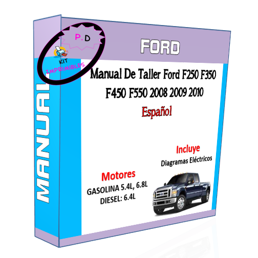 Manual De Taller Ford F250 F350 F450 F550 2008 2009 2010 Esp