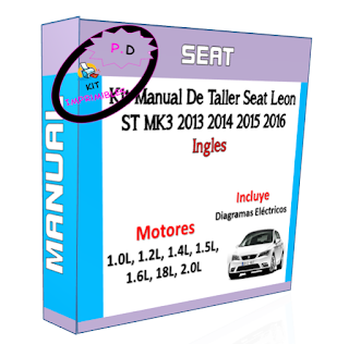 Manual De Taller Seat Leon St Mk3 2013 2014 2015 2016