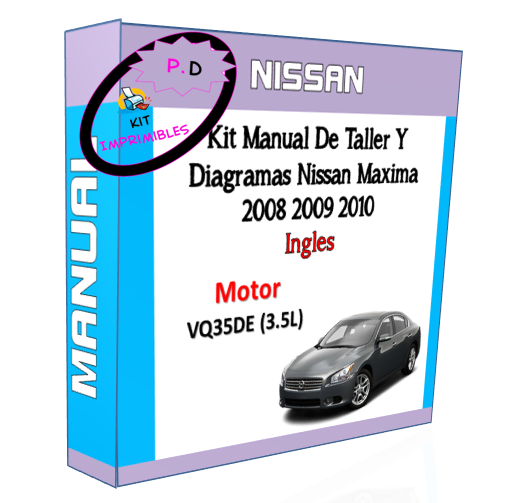 Manual De Taller Y Diagramas Nissan Maxima 2008 2009 2010