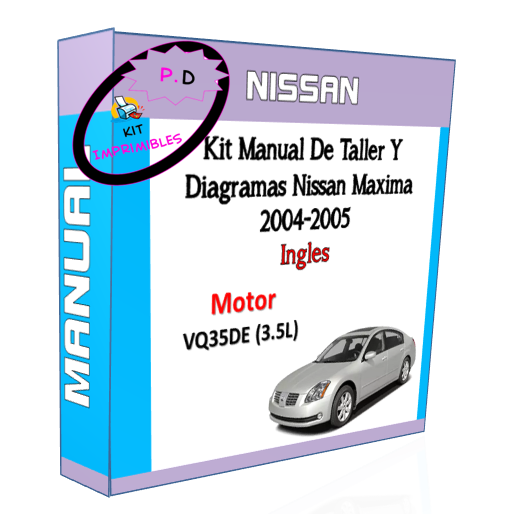 Manual De Taller Y Diagramas Nissan Maxima 2004-2005