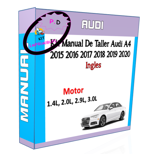 Manual de Taller Audi A4 2015 2016 2017 2018 2019 2020