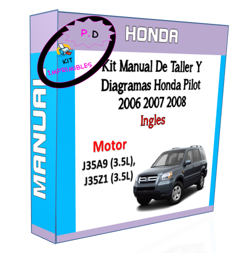 Manual De Taller Y Diagramas Honda Pilot 2006 2007 2008