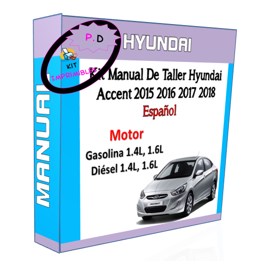 Manual De Taller Hyundai Accent 2015 2016 2017 2018 Español