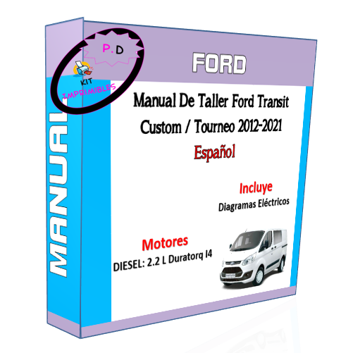 Manual Taller Ford Transit Custom/ Tourneo 2012-2021 Español